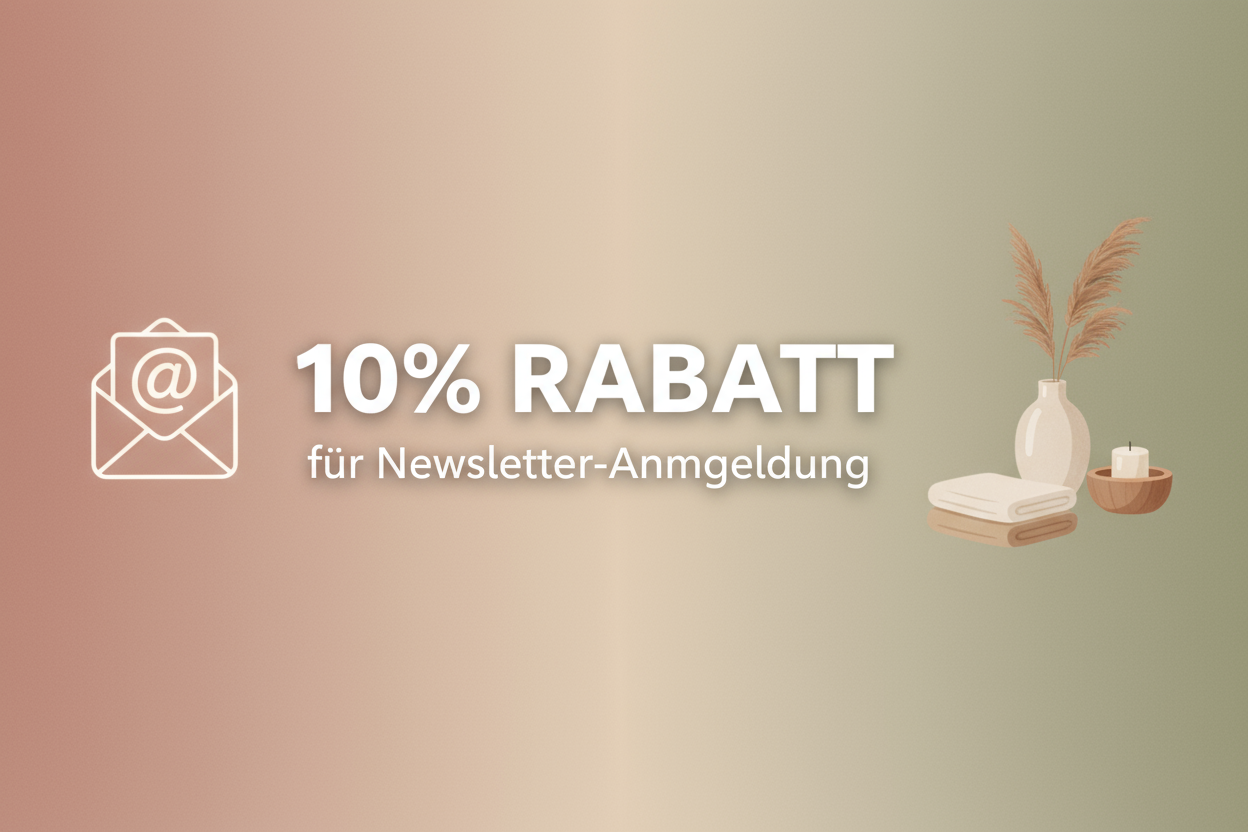 10 Prozent Rabatt für die Anmeldung zum newsletter